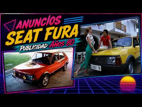 Publicidad SEAT FURA en TV 📺 ANUNCIOS AÑOS 80 📺 Spot publicitario coches antiguos 🚗💨 Seat Fura 127